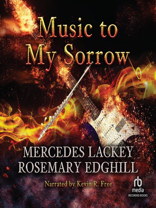 Title details for Music to My Sorrow by Mercedes Lackey - Available